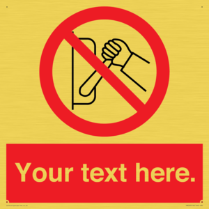 Custom Do Not Operate Sign